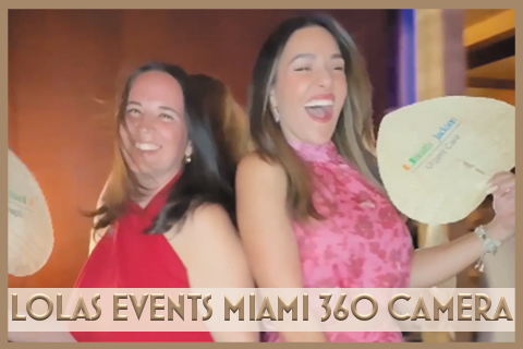 Tropical Nights Lola's Events Miami 360 Camera